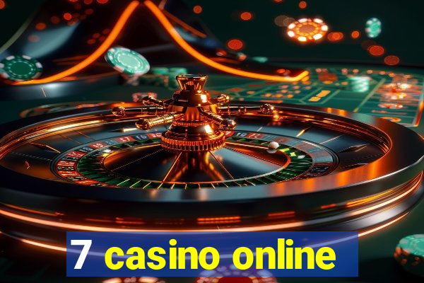 7 casino online