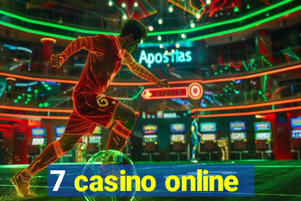 7 casino online