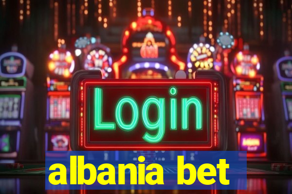 albania bet