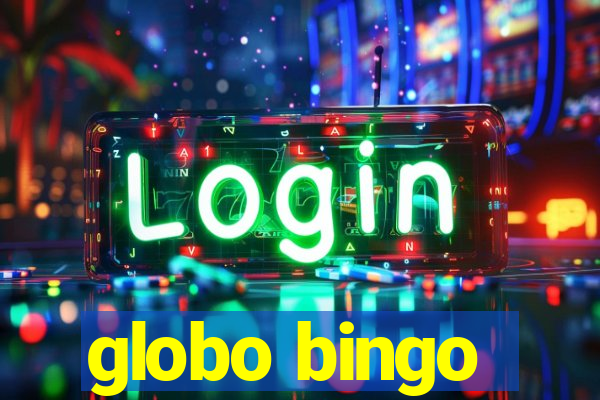 globo bingo