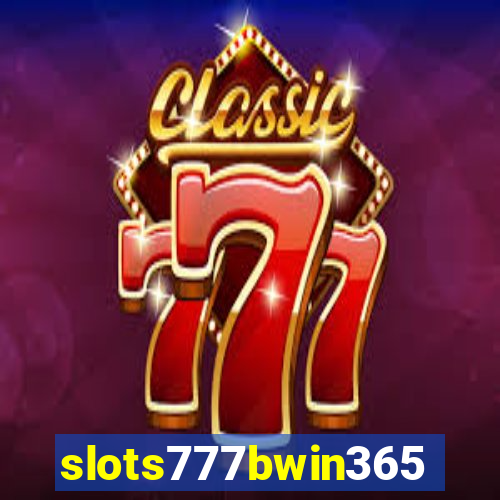 slots777bwin365