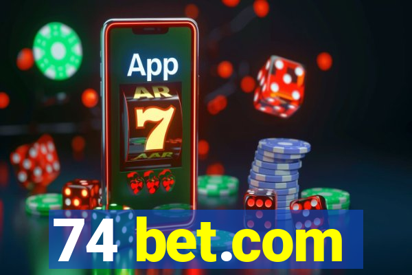 74 bet.com