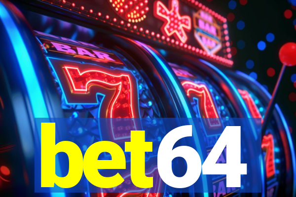 bet64