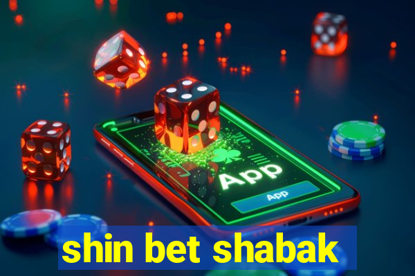 shin bet shabak