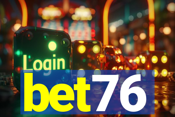 bet76