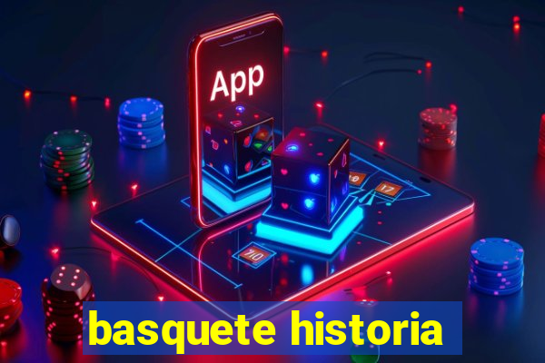 basquete historia