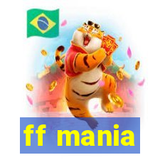 ff mania