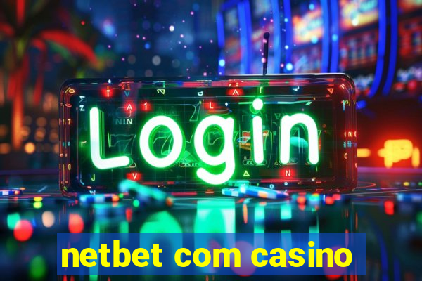 netbet com casino