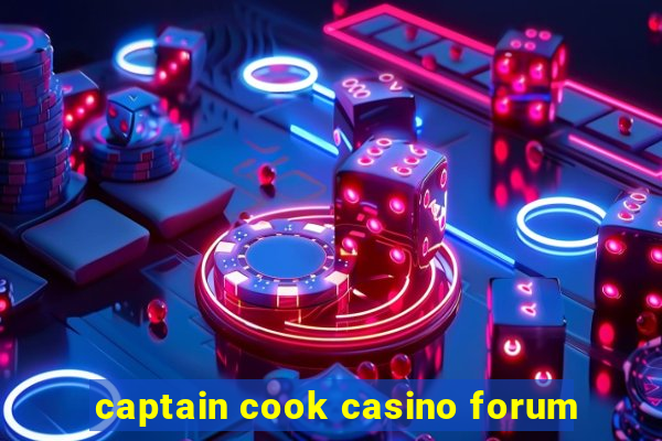 captain cook casino forum