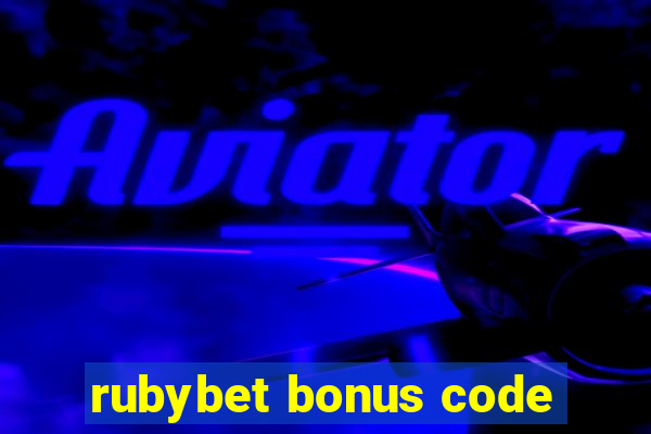 rubybet bonus code