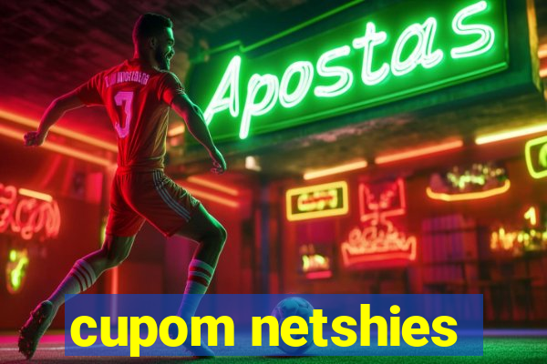 cupom netshies