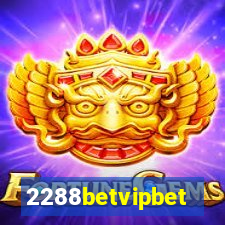 2288betvipbet