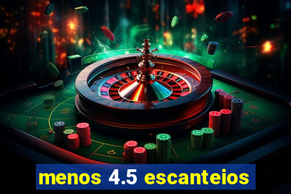 menos 4.5 escanteios