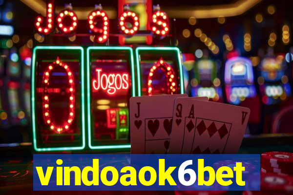 vindoaok6bet