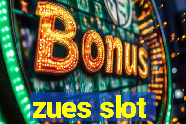 zues slot