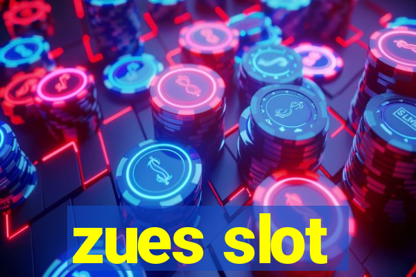 zues slot