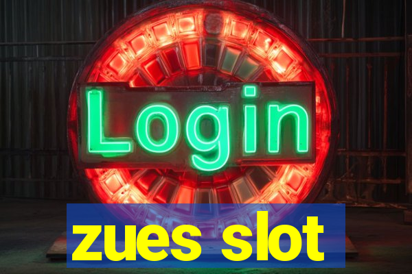 zues slot