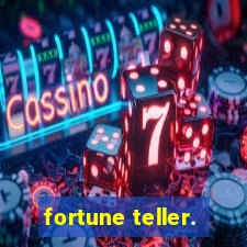 fortune teller.