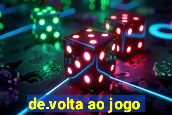 de.volta ao jogo