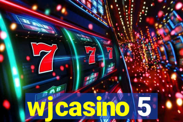 wjcasino 5