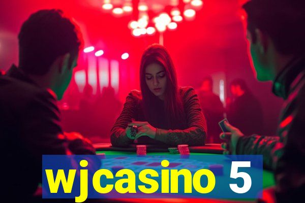 wjcasino 5