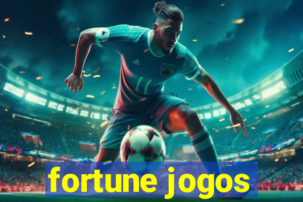 fortune jogos