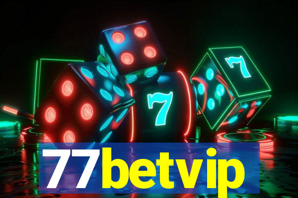 77betvip