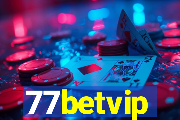 77betvip