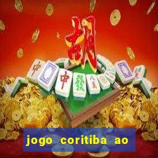 jogo coritiba ao vivo hoje