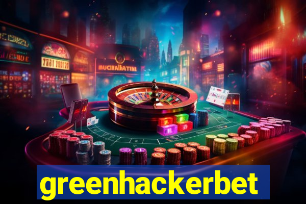 greenhackerbet