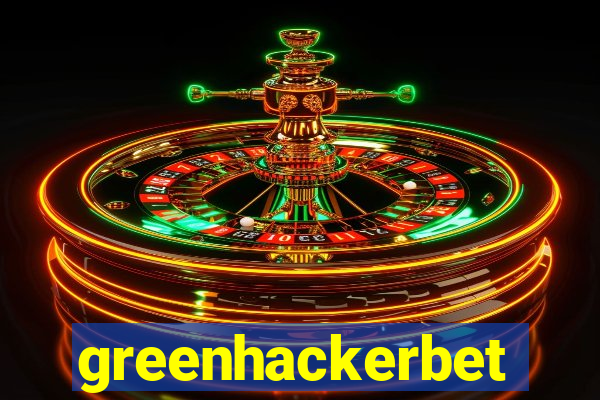 greenhackerbet