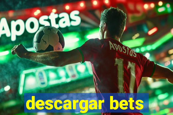 descargar bets