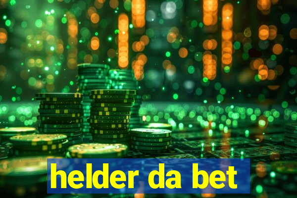 helder da bet