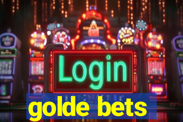 golde bets