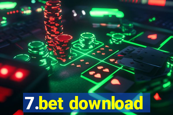 7.bet download