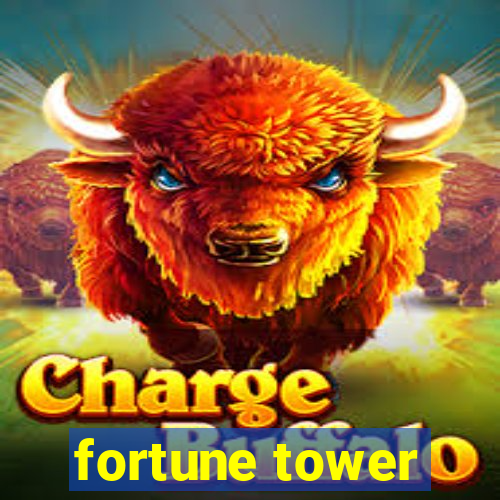 fortune tower