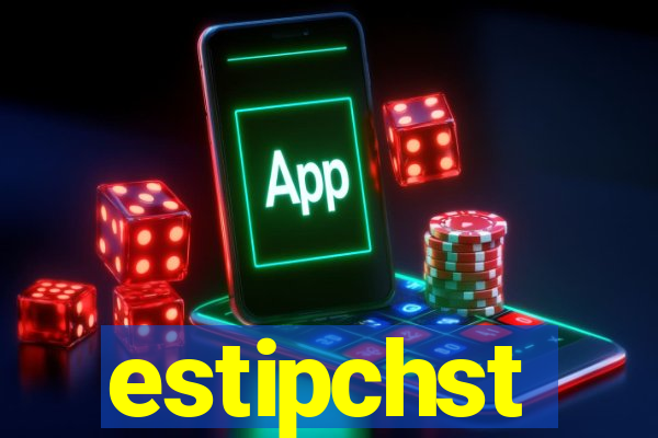 estipchst