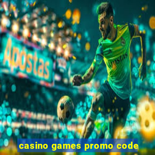 casino games promo code