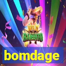 bomdage