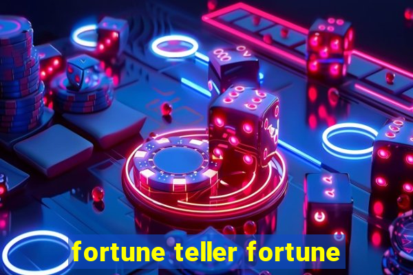 fortune teller fortune