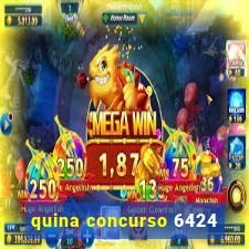 quina concurso 6424