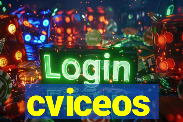 cviceos