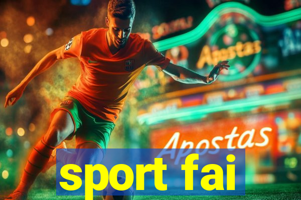 sport fai