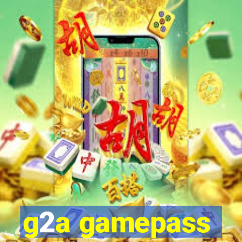 g2a gamepass