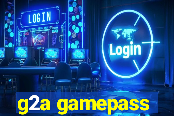 g2a gamepass