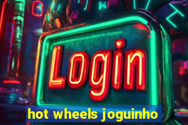 hot wheels joguinho