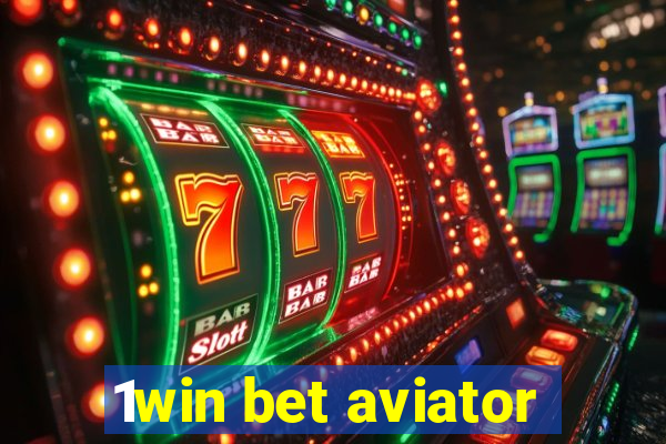 1win bet aviator