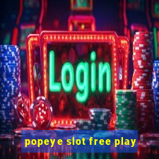 popeye slot free play