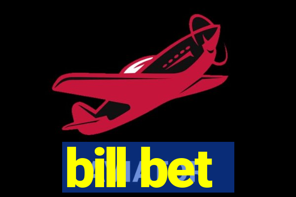 bill bet