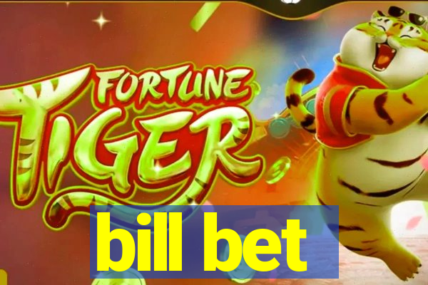 bill bet